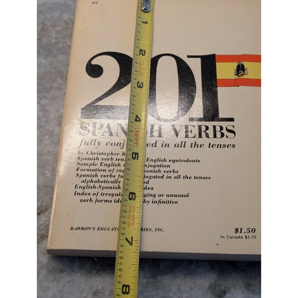 201 Spanish Verbs Fully Conjugated in All the Tenses